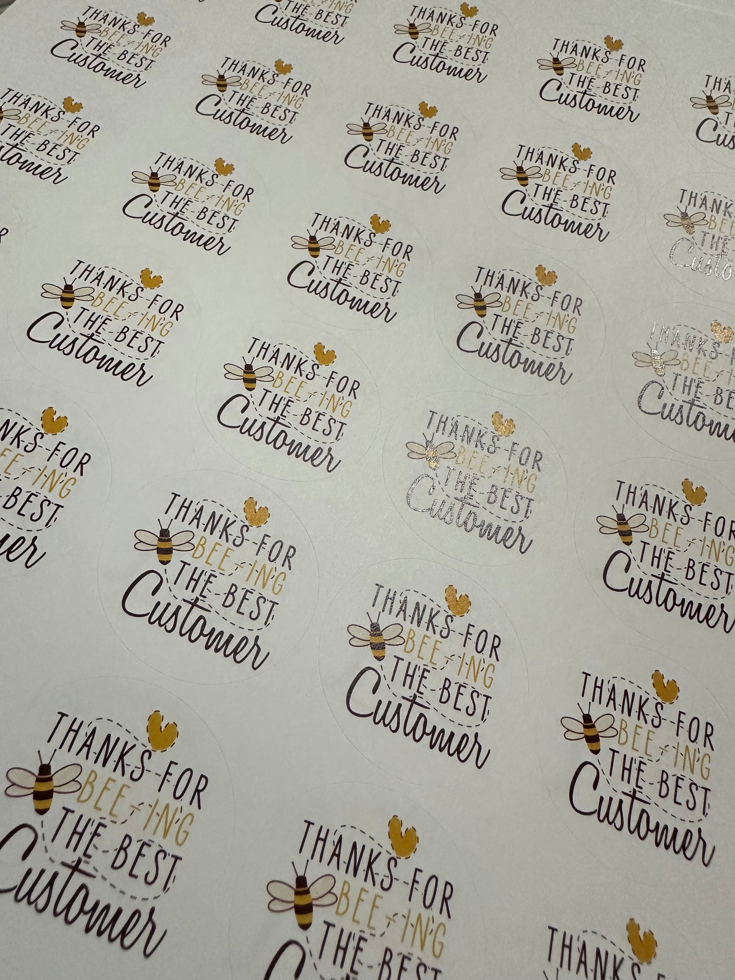 Thanks for Bee-ing the best customer Stickers