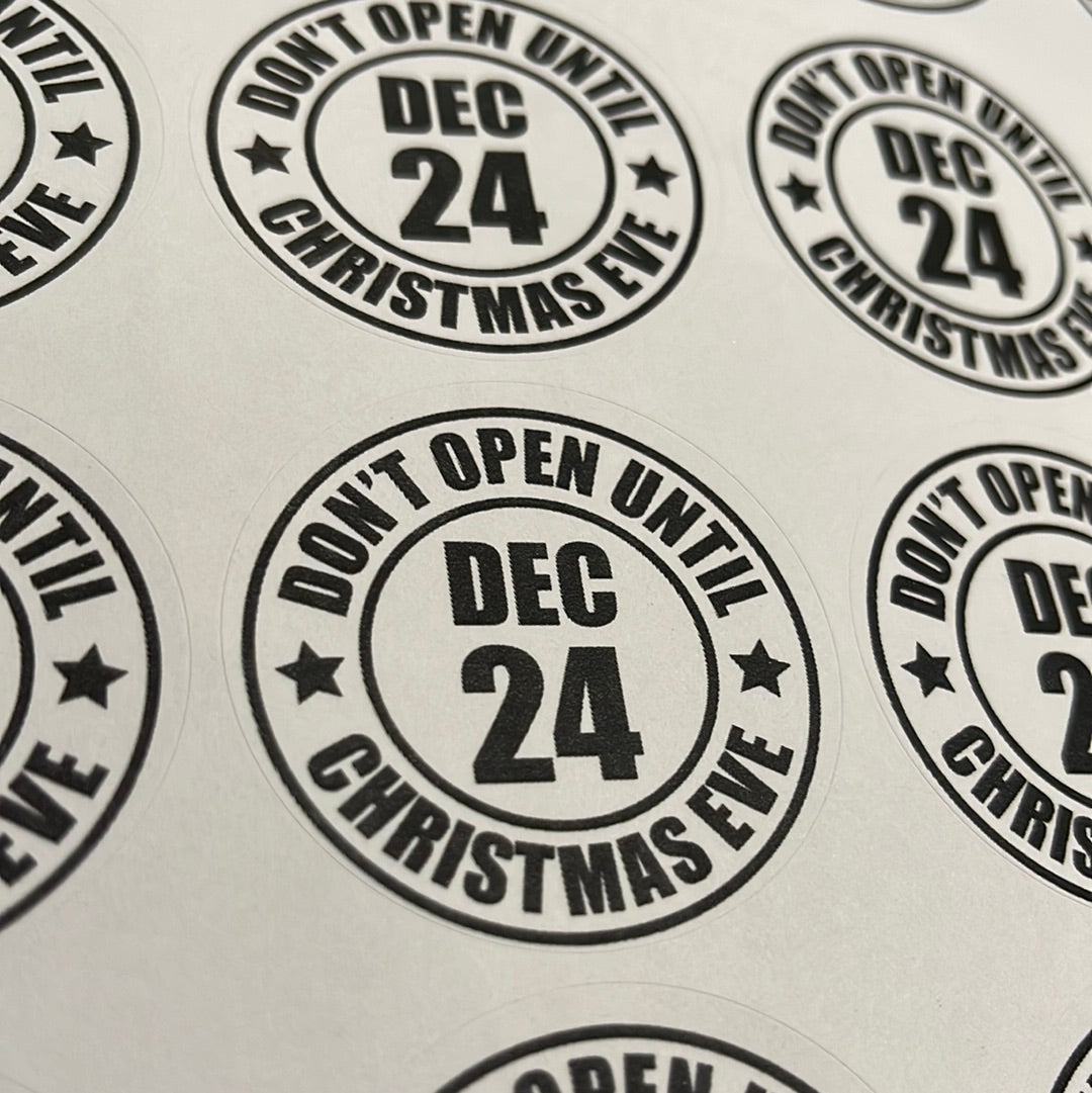 Do not open until Christmas Eve Stickers